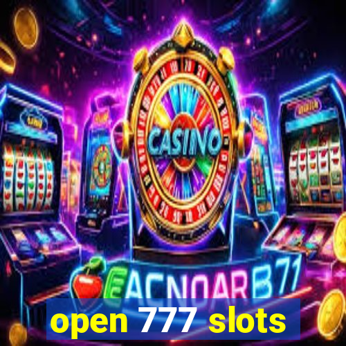 open 777 slots